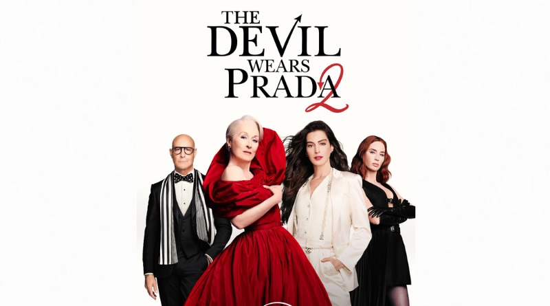 ‘EL DIABLO VISTE A LA MODA 2’ Y OTROS ESTRENOS EN STREAMING