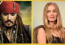 MARGOT ROBBIE ASUME EL LIDERAZGO EN PIRATAS DEL CARIBE 6